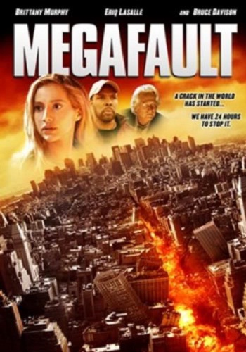 Мега-разлом / MegaFault (2009)