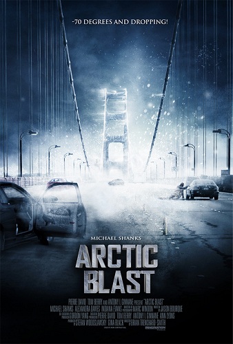 Арктический взрыв / Arctic Blast (2010)