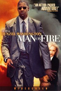 Гнев / Man on Fire (2004)HD